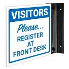 Please Register At Front Desk Projecting Sign, Double Sided,