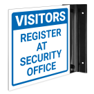 Register At Security Office Projecting Sign, Double Sided,