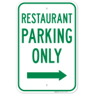 Restaurant Parking Only With Right Arrow Sign Restaurant Parking Only With Right Arrow Sign