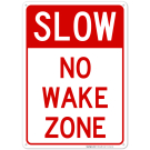 No Wake Zone Sign