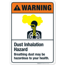 Dust Inhalation Hazard Breathing Dust May Be Hazardous Sign, ANSI Warning Sign Dust Inhalation Hazard Breathing Dust May Be Hazardous Sign, ANSI Warning Sign