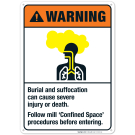 Burial And Suffocation Can Cause Severe Injury Or Death Sign, ANSI Warning Sign Burial And Suffocation Can Cause Severe Injury Or Death Sign, ANSI Warning Sign