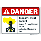 Asbestos Dust Hazard Cancer Lung Disease Sign, ANSI Danger Sign Asbestos Dust Hazard Cancer Lung Disease Sign, ANSI Danger Sign
