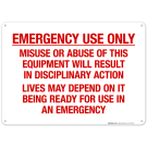 Emergency Use Only Sign, Fire Safety Sign