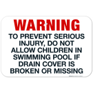 Mississippi Drain Cover Warning Sign, Complies With State Of Mississippi Pool Safety Code Mississippi Drain Cover Warning Sign, Complies With State Of Mississippi Pool Safety Code