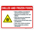 Chilled And Frozen Foods Guidelines Sign Chilled And Frozen Foods Guidelines Sign