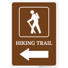 Hiking Trail Left Arrow Sign