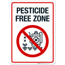 Pesticide Free Zone Sign Pesticide Free Zone Sign