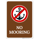 No Mooring With Symbol Sign No Mooring With Symbol Sign