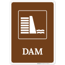 Dam With Graphic Sign Dam With Graphic Sign