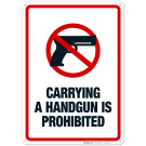 Arkansas Carrying A Handgun Is Prohibited Sign Arkansas Carrying A Handgun Is Prohibited Sign