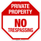 Private Property No Trespassing Sign, (SI-65001) Private Property No Trespassing Sign, (SI-65001)