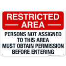 Persons Not Ased To This Area Must Obtain Permission Before Entering Sign Persons Not Ased To This Area Must Obtain Permission Before Entering Sign