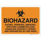 Biohazard Eating Drinking Smoking Applying Cosmetics Sign Biohazard Eating Drinking Smoking Applying Cosmetics Sign