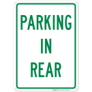 Parking In Rear Sign Parking In Rear Sign