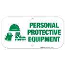 Personal Protective Equipment Sign Personal Protective Equipment Sign