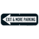 Exit And More Parking Left Arrow Sign Exit And More Parking Left Arrow Sign