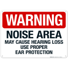 Noise Area Sign Noise Area Sign