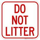 Do Not Litter Sign, (SI-69992)