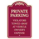 Private Parking Violators Towed Away At Vehicle Owner's Expense Décor Sign Private Parking Violators Towed Away At Vehicle Owner's Expense Décor Sign