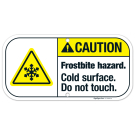 Frostbite Hazard Cold Surface Do Not Touch With Graphic Sign Frostbite Hazard Cold Surface Do Not Touch With Graphic Sign