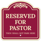 Reserved For Pastor Thou Shall Not Park Here Décor Sign Reserved For Pastor Thou Shall Not Park Here Décor Sign