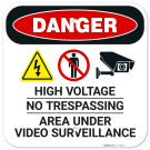 High Voltage No Trespassing Area Under Video Surveillance Sign, High Voltage No Trespassing Area Under Video Surveillance Sign,