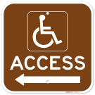 Access With Left Arrow Brown Sign, Access With Left Arrow Brown Sign,