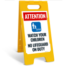 Attention Watch Your Children No Lifeguard On Duty Folding Floor Sign, Attention Watch Your Children No Lifeguard On Duty Folding Floor Sign,
