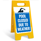 Pool Closed Due To Weather Folding Floor Sign, Pool Closed Due To Weather Folding Floor Sign,