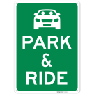 Park And Ride With Graphic Sign, Park And Ride With Graphic Sign,