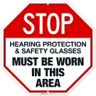Hearing Protection And Safety Glasses Must Be Worn In This Area Sign, Hearing Protection And Safety Glasses Must Be Worn In This Area Sign,