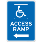 Access Ramp Sign, (SI-75822) Access Ramp Sign, (SI-75822)