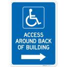 Access Around Back Of Building With Right Arrow Sign, Access Around Back Of Building With Right Arrow Sign,