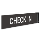 Check In Projecting Sign, Double Sided, Check In Projecting Sign, Double Sided,