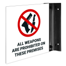 All Weapons Including Concealed Firearms Are Prohibited Projecting Sign, Double Sided, All Weapons Including Concealed Firearms Are Prohibited Projecting Sign, Double Sided,