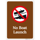 No Boat Launch Sign, No Boat Launch Sign,