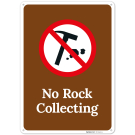 No Rock Collecting Sign, No Rock Collecting Sign,