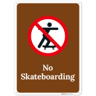 No Skateboarding Sign, (SI-76148) No Skateboarding Sign, (SI-76148)
