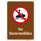 No Snowmobiles Sign, No Snowmobiles Sign,