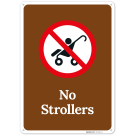 No Strollers Sign, No Strollers Sign,