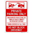 Private Parking Only Do Not Block Driveway Sign, Private Parking Only Do Not Block Driveway Sign,
