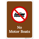 No Motor Boats Sign, (SI-76634) No Motor Boats Sign, (SI-76634)