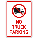 No Truck Parking Sign, (SI-76668) No Truck Parking Sign, (SI-76668)