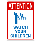 Attention Watch your Children With Graphic Sign, Attention Watch your Children With Graphic Sign,