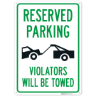 Violators Will Be Towed With Graphic Sign, Violators Will Be Towed With Graphic Sign,
