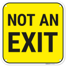 Not An Exit Sign, (SI-76939)
