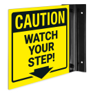 Watch Your Step Projecting Sign, Double Sided, Watch Your Step Projecting Sign, Double Sided,