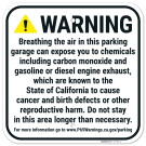Enclosed Parking Facility Exposure Warning Sign, Enclosed Parking Facility Exposure Warning Sign,