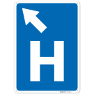 H Hospital Entrace With Left Up Arrow Sign, H Hospital Entrace With Left Up Arrow Sign,
